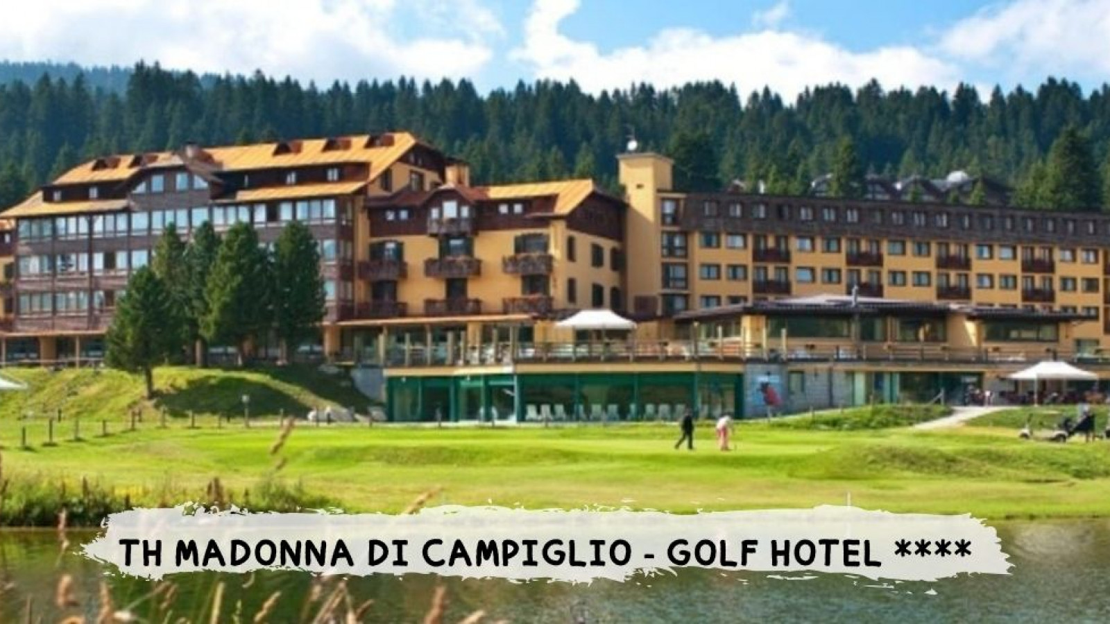 2026 estate trentino madonna th golf hotel IN30