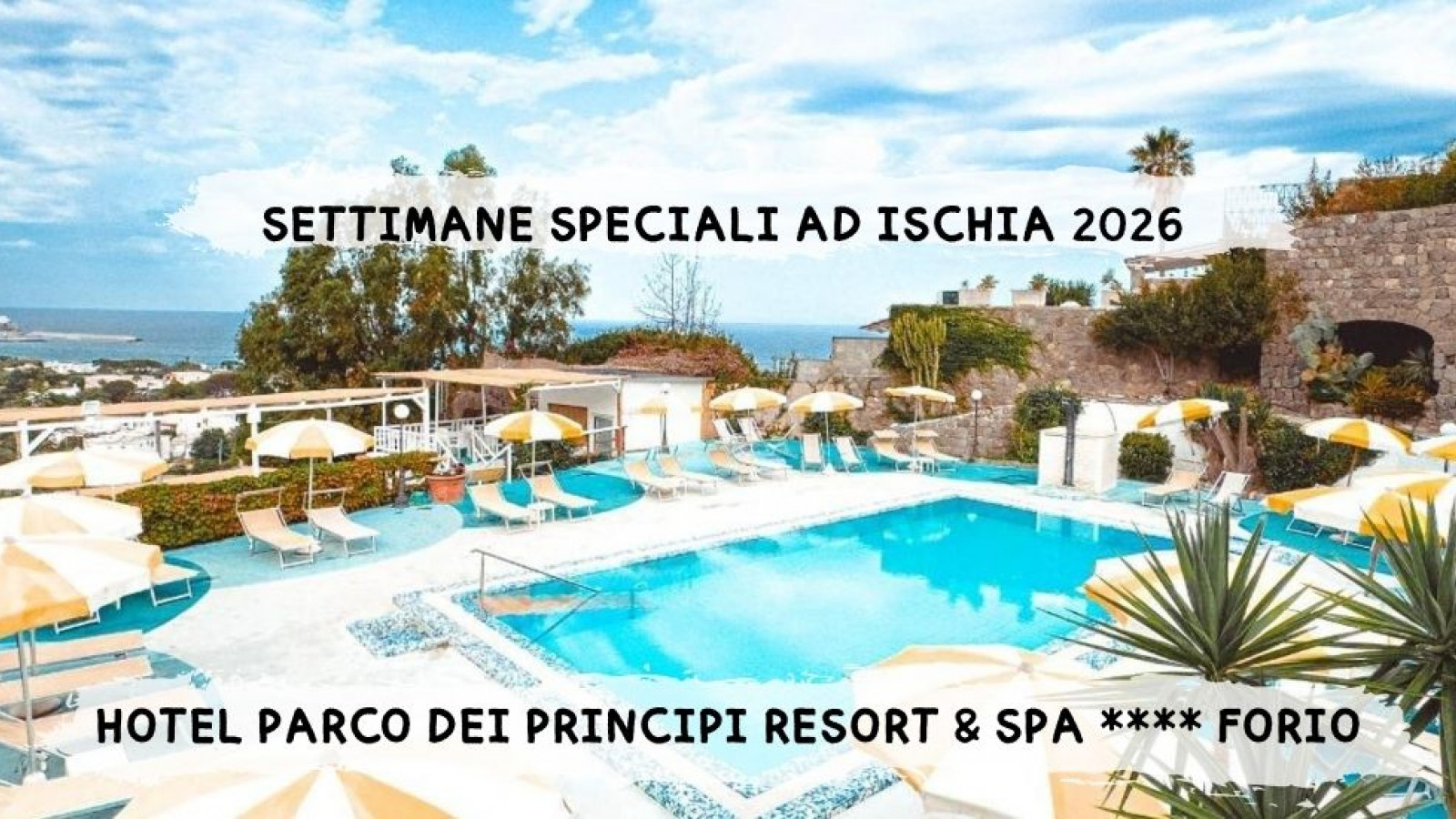 2026 W ischia settimane speciali 26 IN30