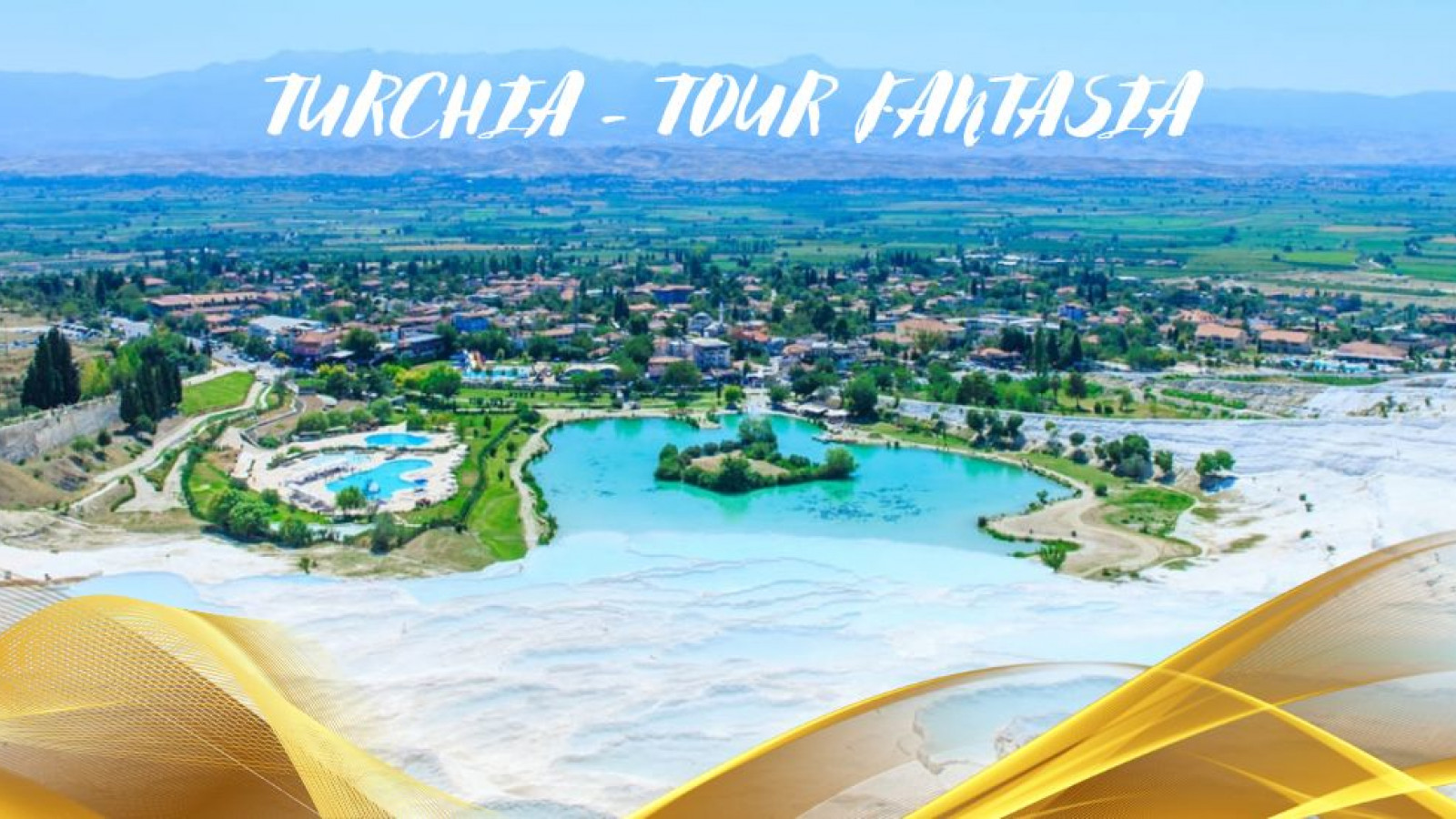 2026 turchia tour fantasia aprile ottobre IN30